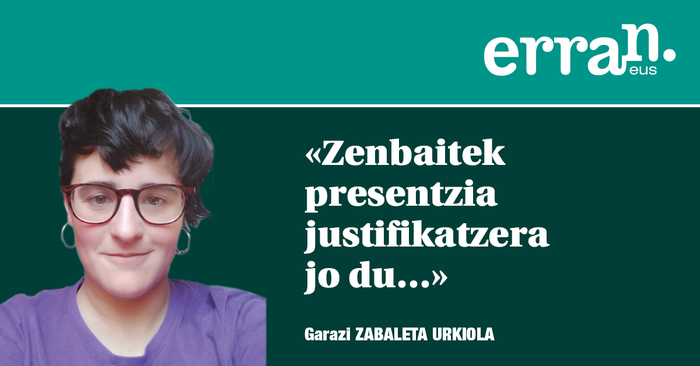Poliziak ez nau zaintzen, lagunek bai