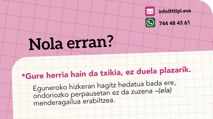 *Gure herria hain da txikia, ez duela plazarik