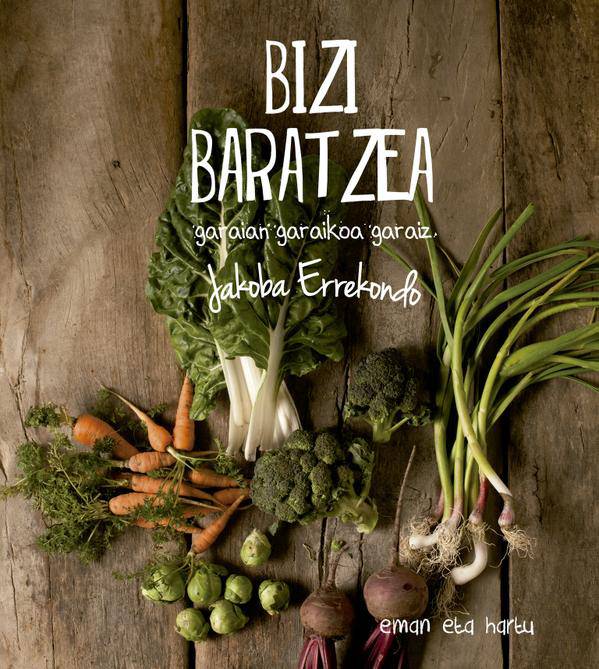Jakoba Errekondok Bizi Baratzea bere liburua laste