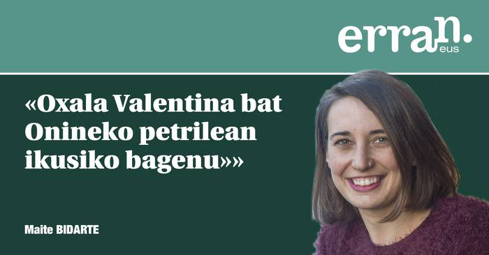 Valentina uztailaren 7an