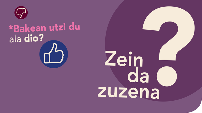 'Bakean utzi du' ala 'Bakean utzi dio'?