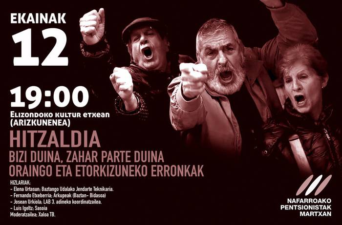 Nafarroako pentsionistak martxan elkarteak hitzaldia antolatu du ekainaren 12an Elizondon