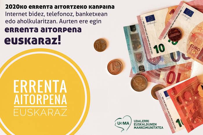 Errenta aitorpena euskaraz egiteko deia egin dute aurten ere udalek eta mankomunitateek, UEMArekin elkarlanean