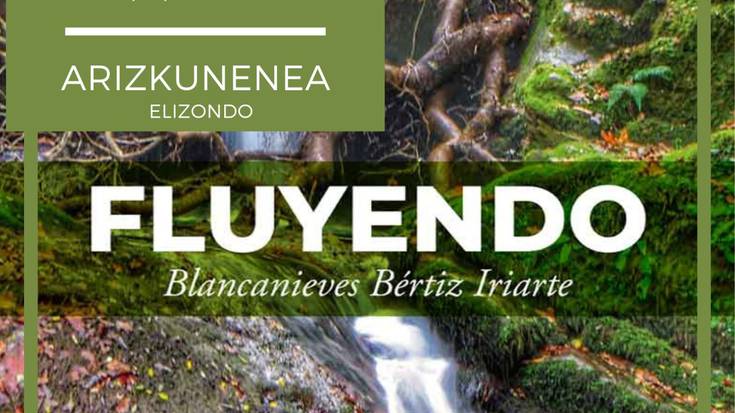 Fluyendo liburua aurkeztuko du Blanca Bertizek Arizkunenean abenduaren 9an