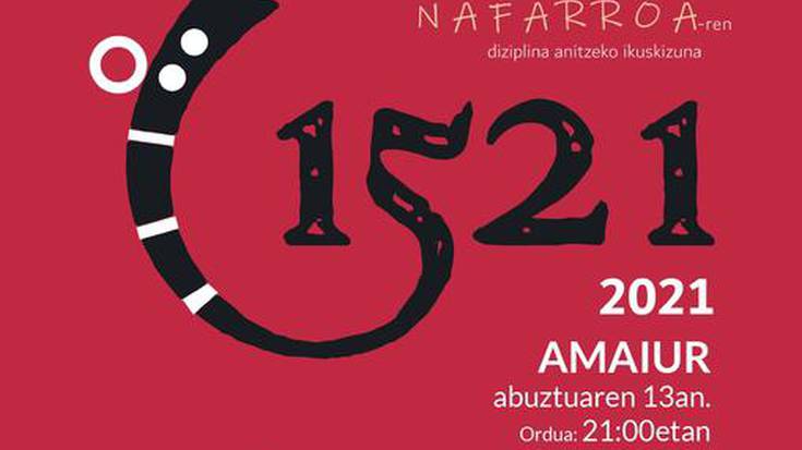 Noain 1521 ikuskizuna Amaiurren, abuztuaren 13an.