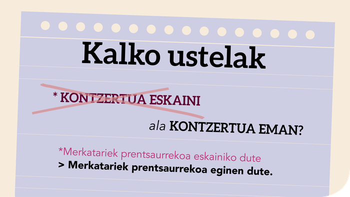 *Kontzertua eskaini ala kontzertua eman?