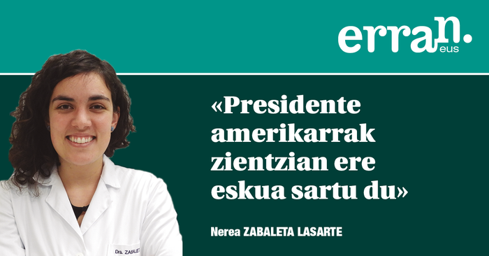 Zientziari ‘Trump-a’ egiten