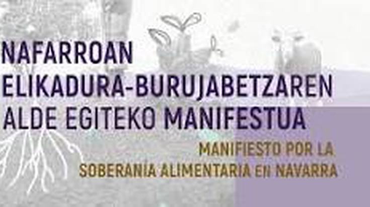 Nafarroan elikadura burujabetzaren alde egiteko manifestua ezagutarazten ari dira