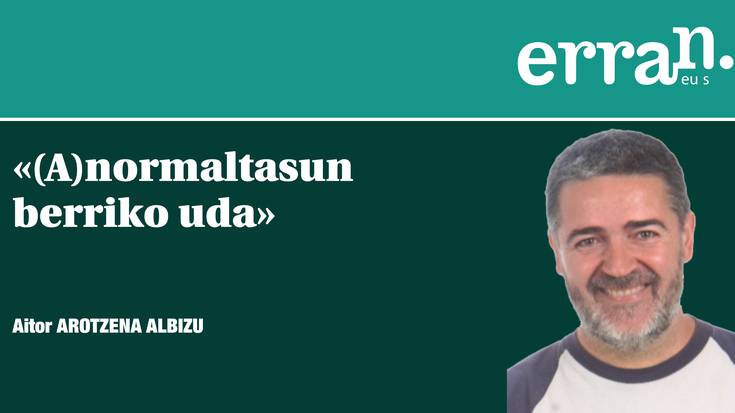 (A)normaltasun berriko uda