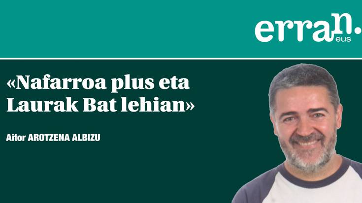Nafarroa plus eta Laurak Bat lehian