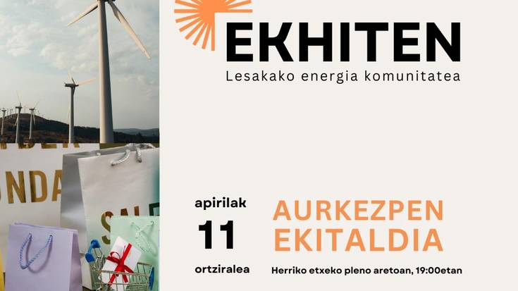 Ekhiten Lesakako Energia Komunitatea aurkeztuko dute ortzilarean
