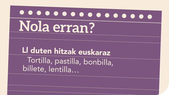 'Ll ' duten hitzak euskaraz